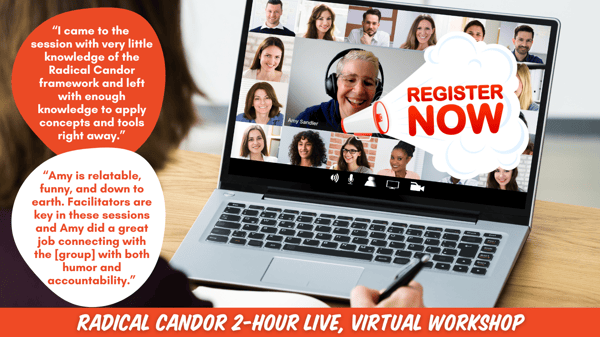 Radical Candor 101 Public Workshop