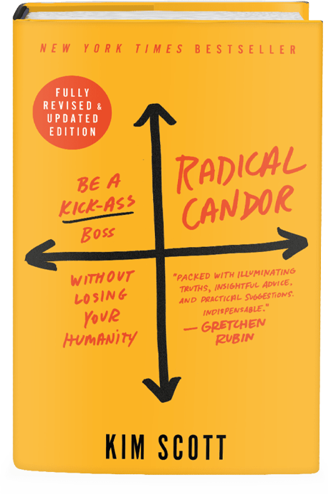 What's Next — The Trust Gap · Radical Candor