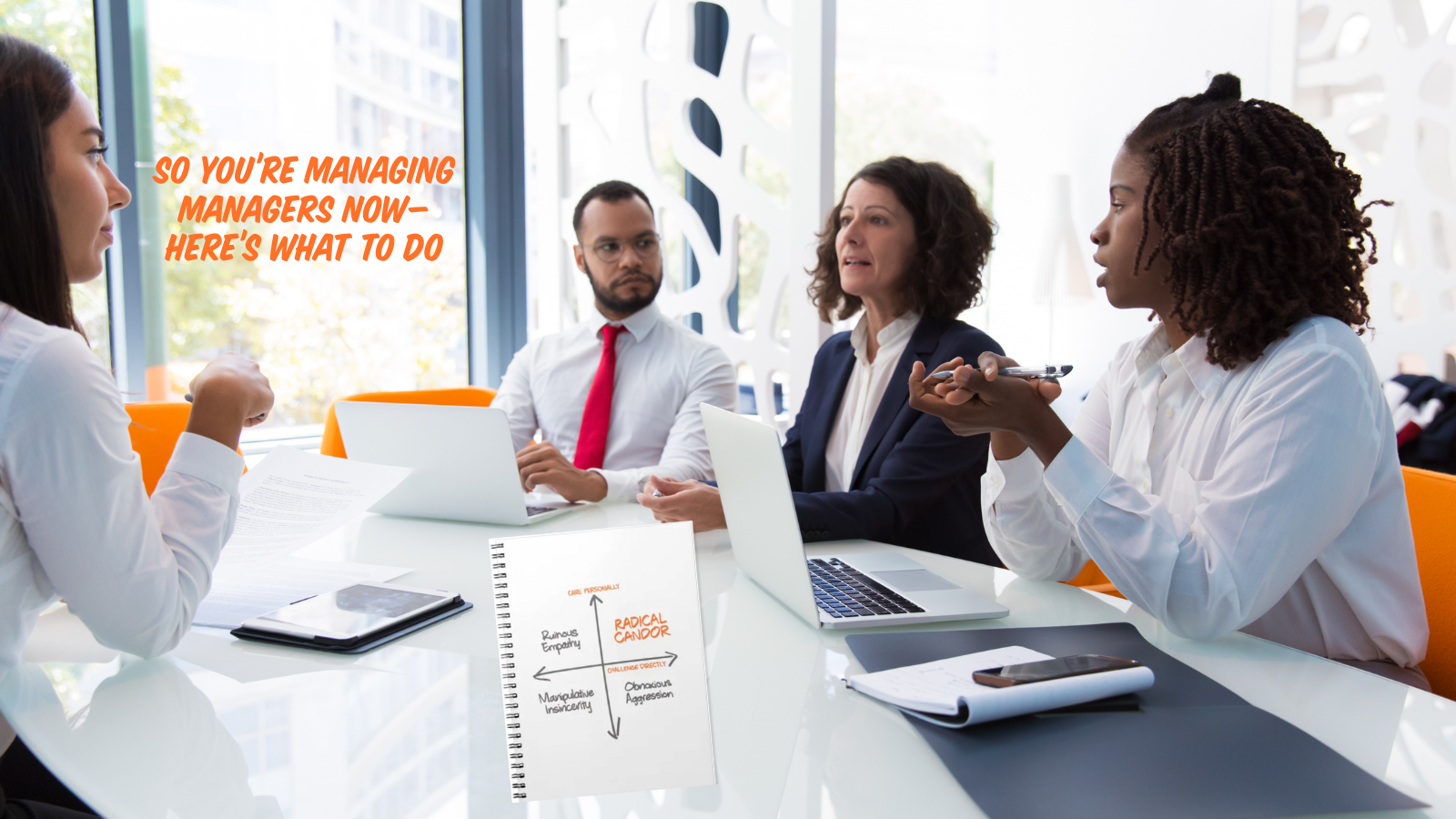 New Role, Big Team, No Experience? A No-BS Guide to Managing Up, Down, and Across