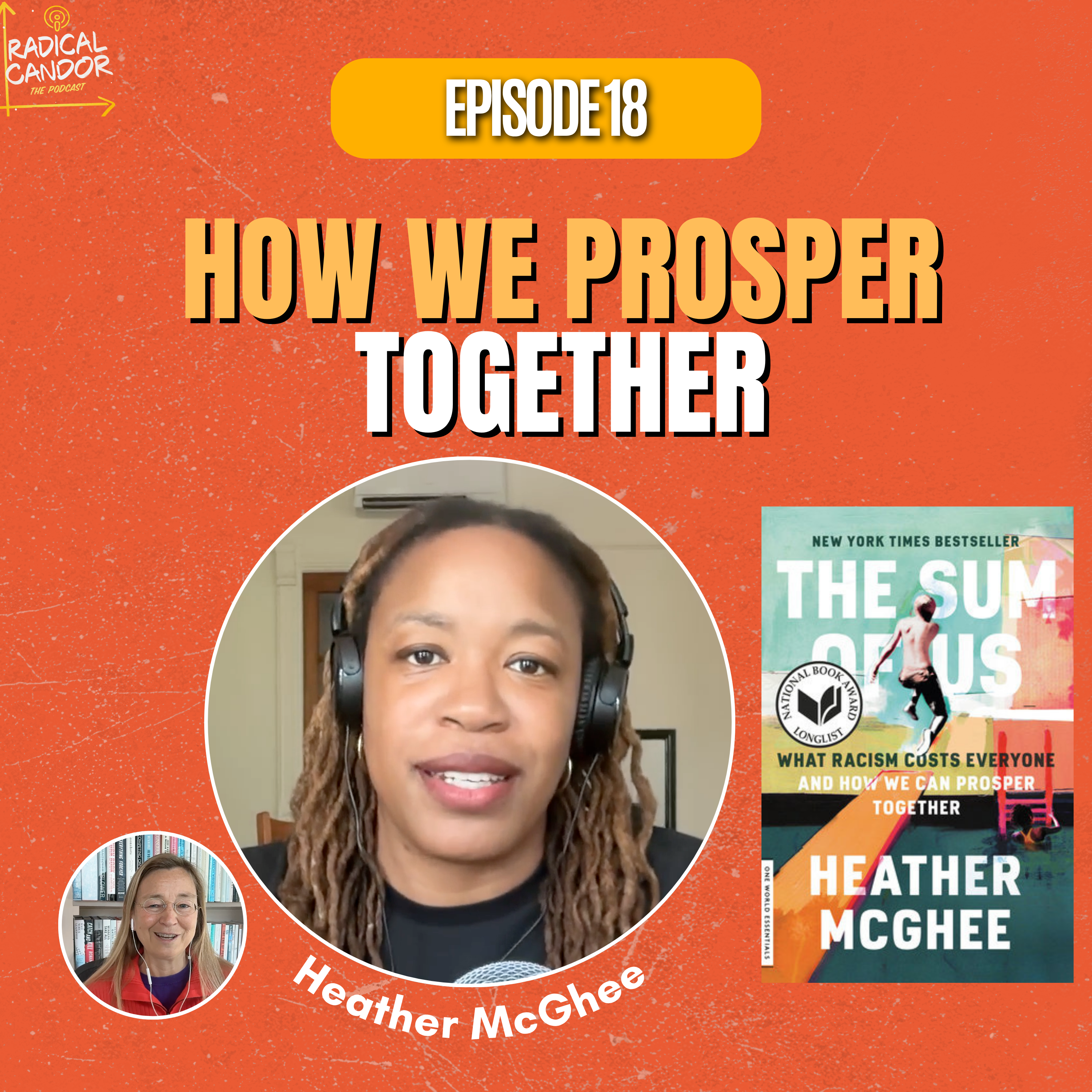 Heather McGhee on The Sum of Us: What Racism Costs Everyone 8 | 18