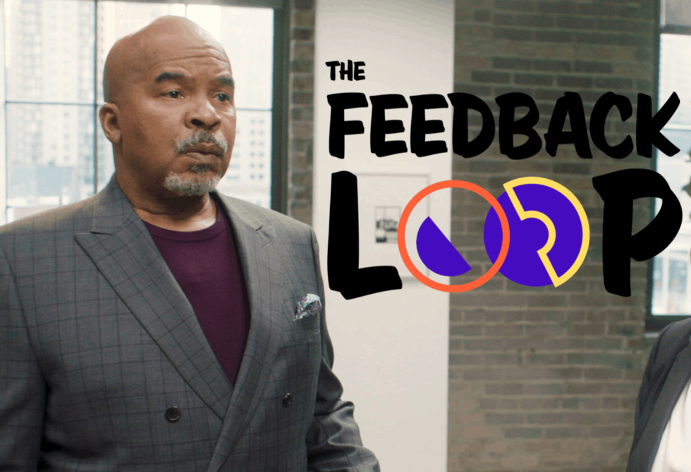 The Feedback Loop