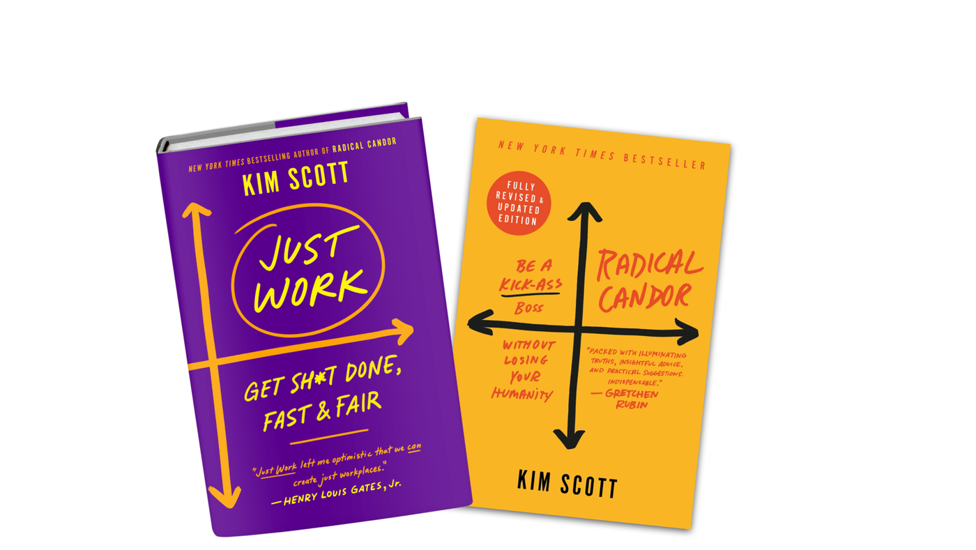 Radical Candor books by Kim Scott