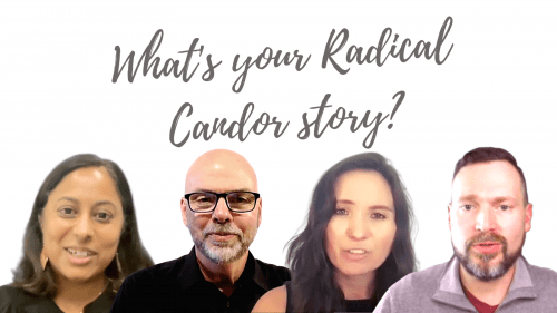 Radical Candor Story
