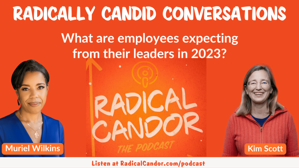 Radical Candor Podcast Muriel Wilkins
