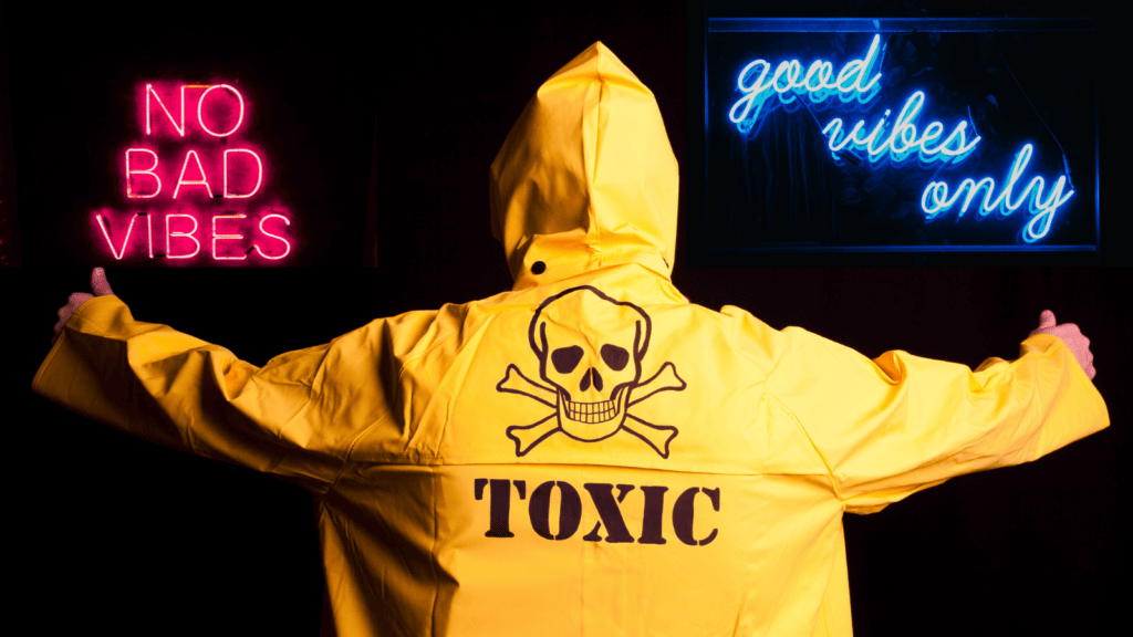Toxic Positivity 