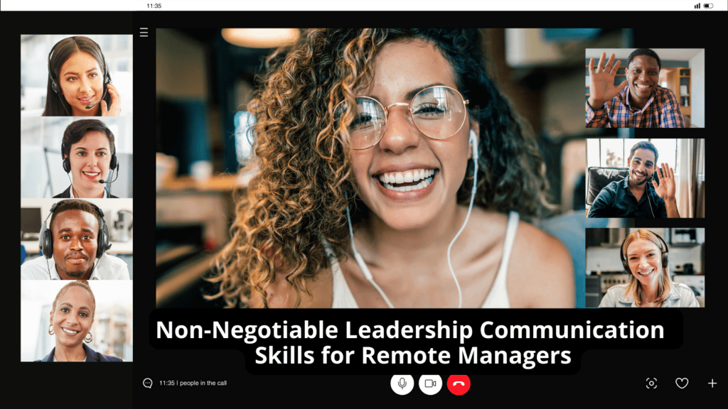 Non-Negotiable Leadership Communication Skills for Remote Managers