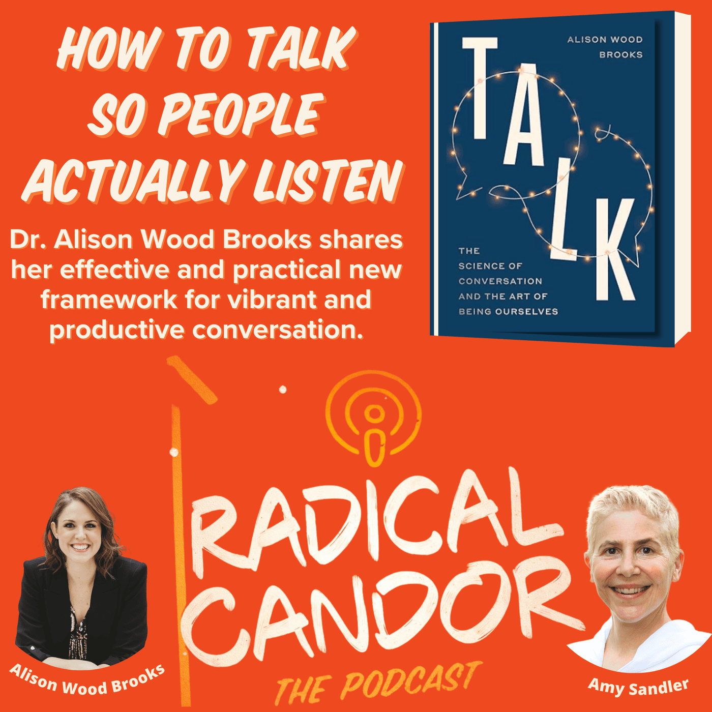 TALK: The Science of Conversation and the Art of Being Ourselves