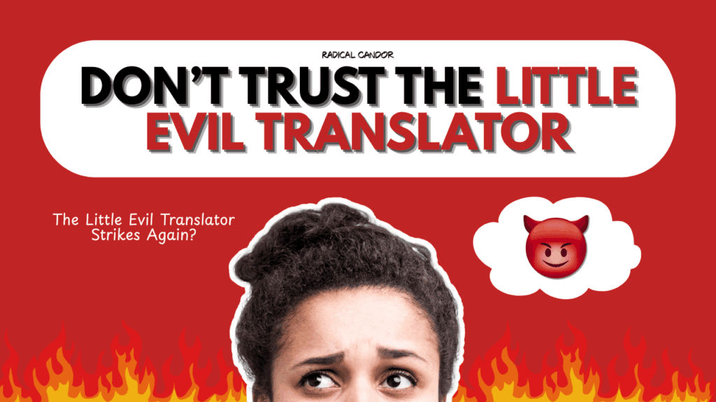 The Evil Translator
